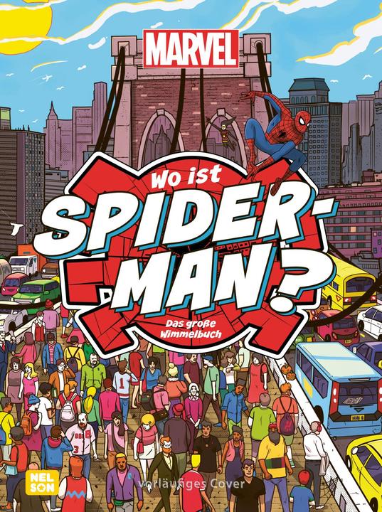 Produktbild Marvel: Wo ist Spider-Man? Das grosse Wimmelbuch (Deutsch, Constanze Steindamm, Marvel, 2024)