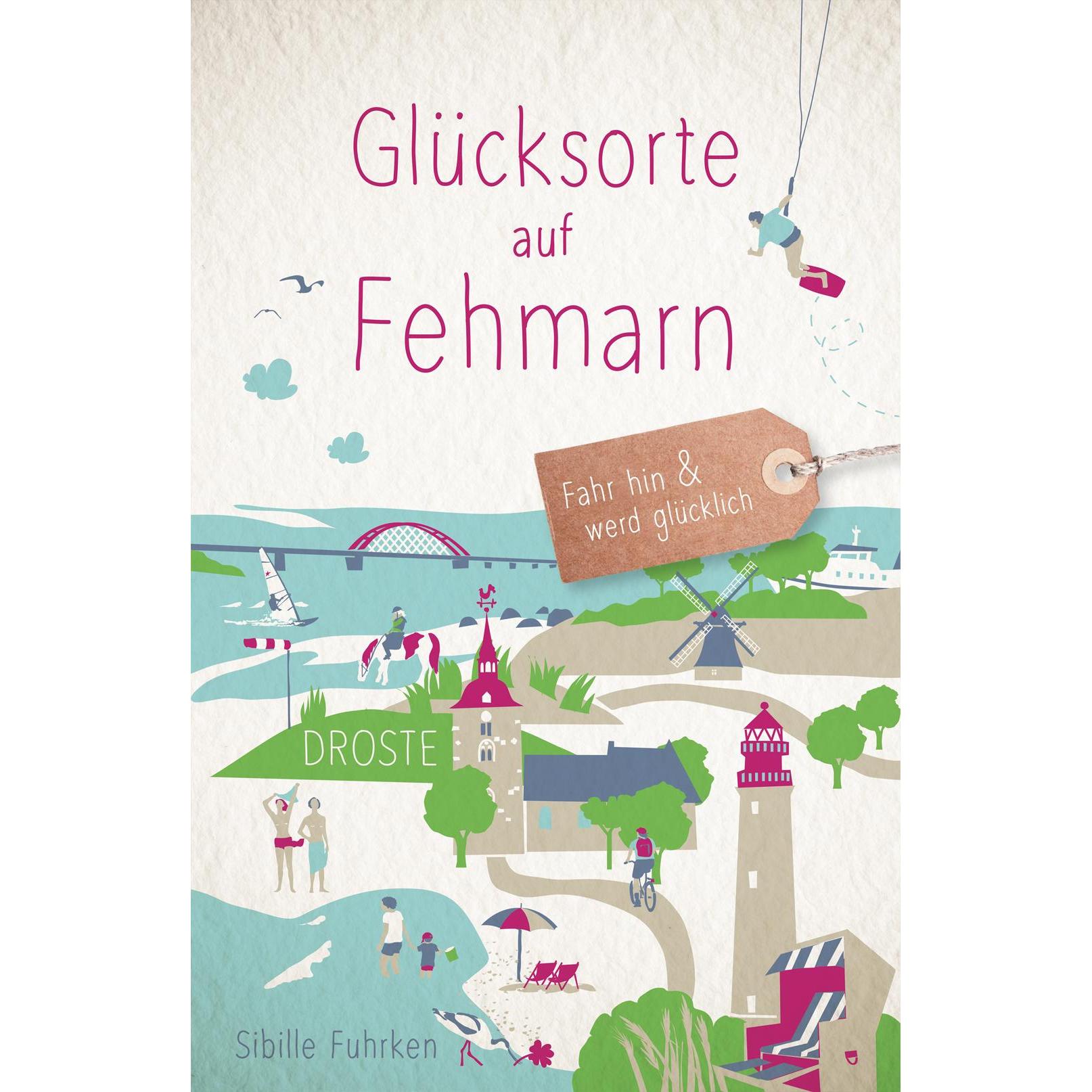 Thumbnail - Glücksorte auf Fehmarn, Ratgeber von Sibille Fuhrken