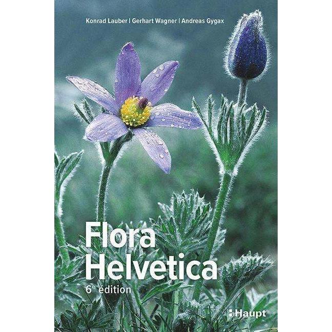 Flora Helvetica - Flore illustrée de Suisse, Fachbücher von Konrad Lauber, Gerhart Wagner, Andreas Gygax