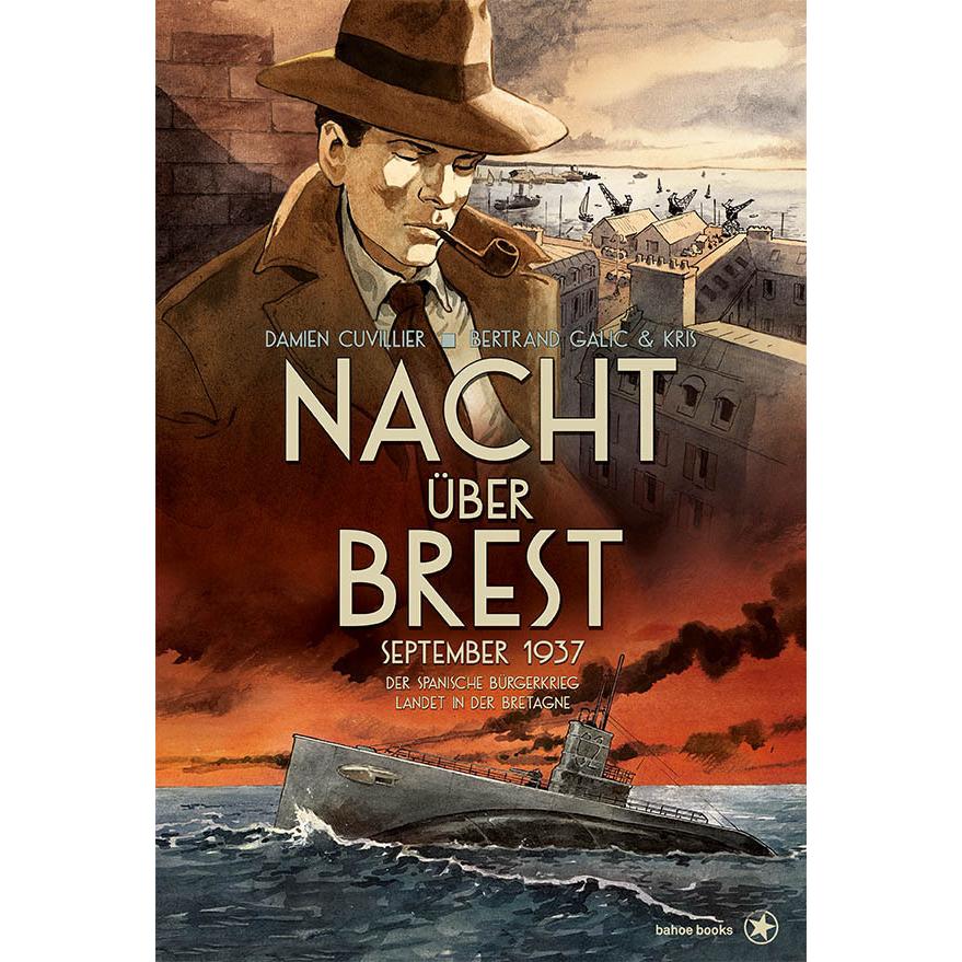 Nacht über Brest, Belletristik von Kris, Damien Cuvillier, Bertrand Galic