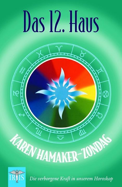 Produktbild Das zwölfte Haus (Deutsch, Karen Hamaker-Zondag, 2020)
