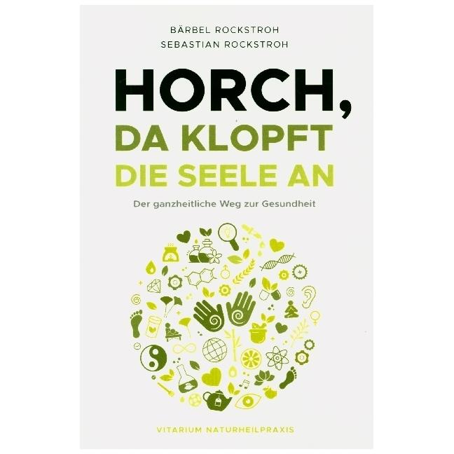 Rockstroh:Horch, da klopft die Seele an, Ratgeber von Bärbel und Sebastian Rockstroh