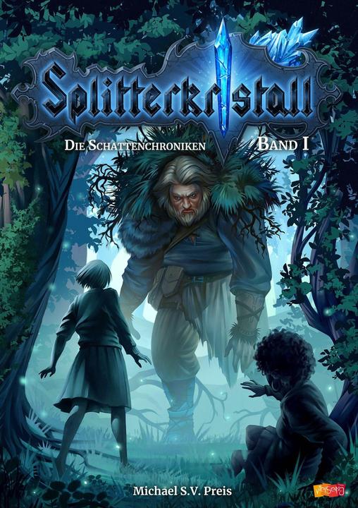 Preis:Splitterkristall (Deutsch, Michael S.V. Preis, 2024)