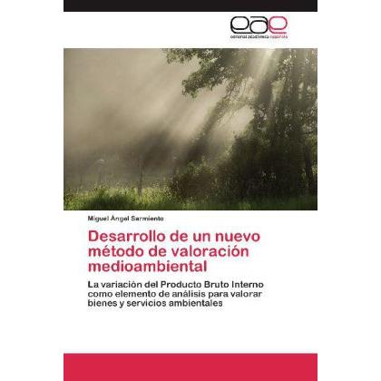 Desarrollo de un nuevo método de valoración medioambiental, Fachbücher