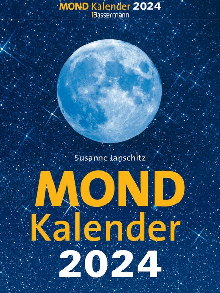 Produktbild Mondkalender 2024. Der beliebteste Abreisskalender seit über 20 Jahren (Deutsch)