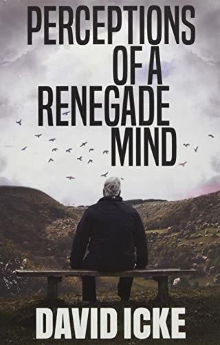 Actual product image Perceptions Of A Renegade Mind (English, David Icke, 2021)