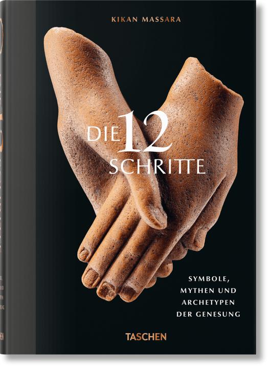 Produktbild The 12 Steps. Symbols in Recovery (Deutsch, Jessica Hundley, Kikan Massara, 2024)