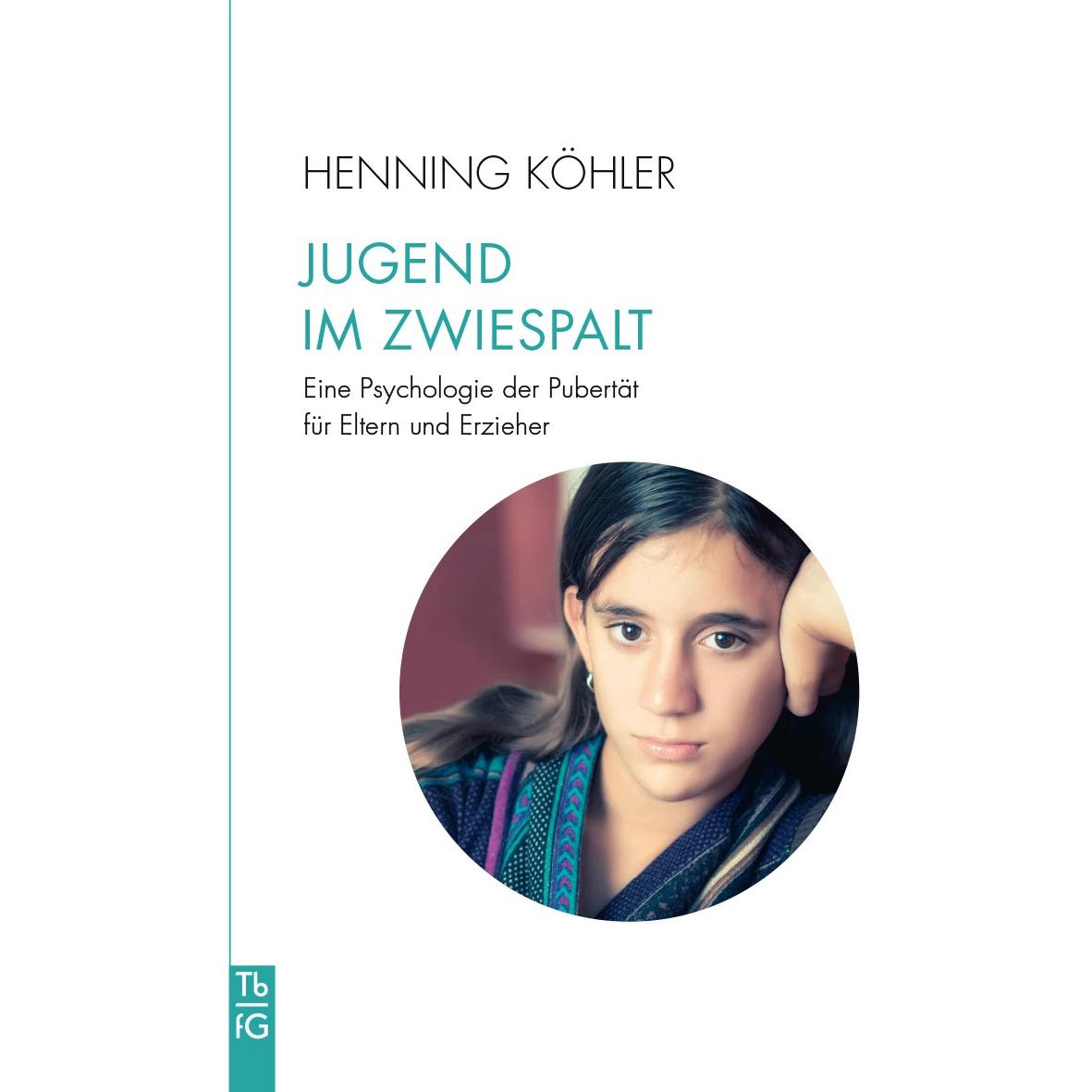 Jugend im Zwiespalt, Ratgeber von Henning Köhler