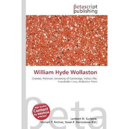 Thumbnail - William Hyde Wollaston, Fachbücher von Lambert M. Surhone, Miriam T. Timpledon, Susan F. Marseken