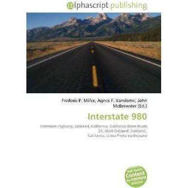 Interstate 980, Fachbücher von Agnes F. Vandome, Frederic P. Miller, John McBrewster