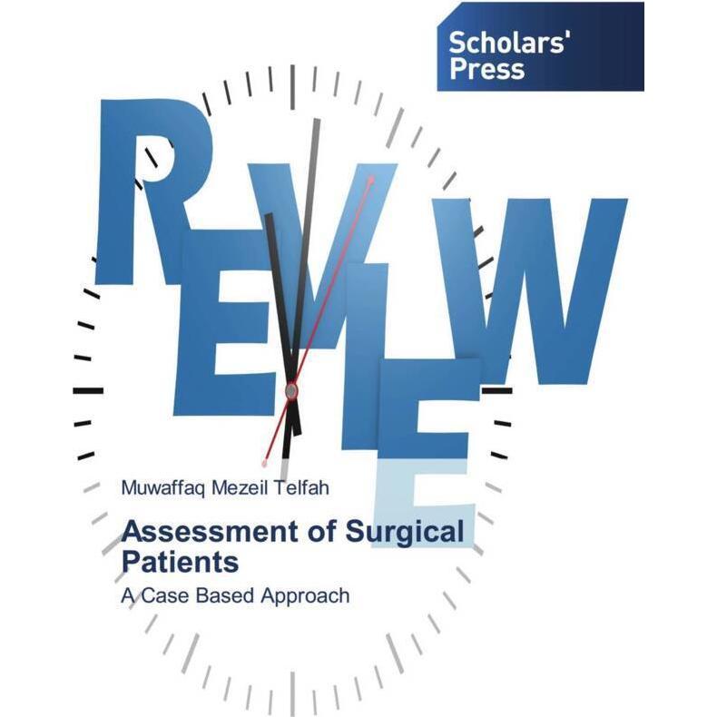 Assessment of Surgical Patients, Fachbücher von Muwaffaq Mezeil Telfah