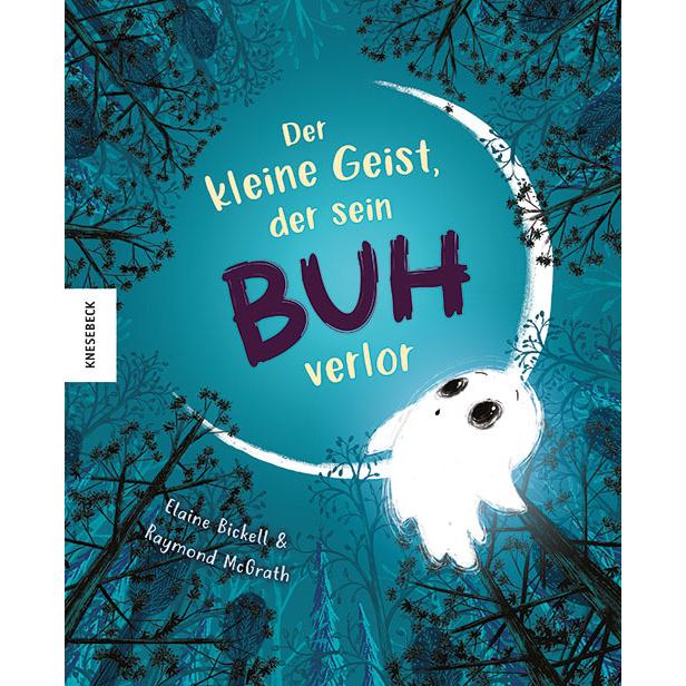 Der kleine Geist, der sein Buh verlor, Kinderbücher von Elaine Bickell