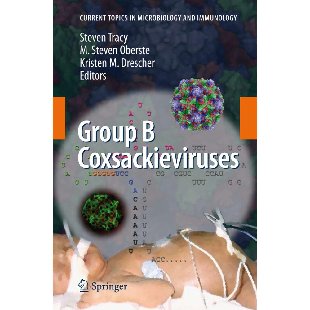 Group B Coxsackieviruses, Fachbücher von Steven Tracy, Kristen M. Drescher, M. Steven Oberste