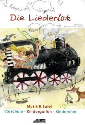 Produktbild Die Liederlok - Praxishandbuch mit Bilderkarten (Deutsch, Karin Schuh, Monika Scheer-Liebaug, Schuh Verlag GmbH, Silvia Katefidis, 2010)