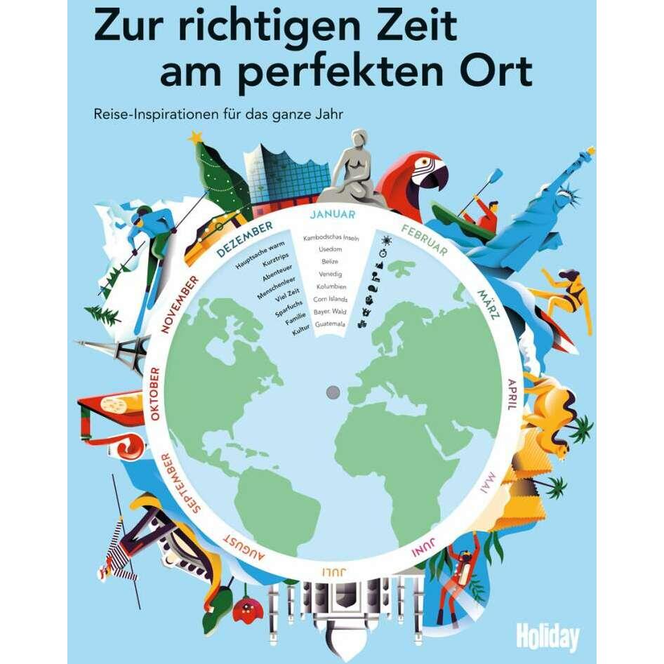 HOLIDAY Reisebuch: Zur richtigen Zeit am perfekten Ort, Ratgeber von Wolfgang Rössig