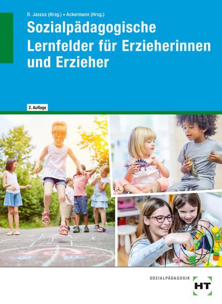 Produktbild Sozialpädagogische Lernfelder für Erzieherinnen und Erzieher (Deutsch, Alexander Linden, Andreas Ackermann, Fabian Lamp, Gritta-Anne Jaszus, Holger Küls, Irmgard Büchin-Wilhelm, Klemens Gebhard, Martina Mäder-Berg, Petra Rummel, Rainer Jaszus, Wolfgang Gutmann, 2025)