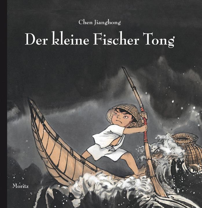 Produktbild Der kleine Fischer Tong (Deutsch, Chen Jianghong, Tobias Scheffel, 2014)