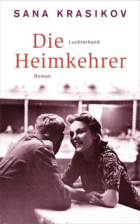 Produktbild Die Heimkehrer (Deutsch, Sana Krasikov, 2018)