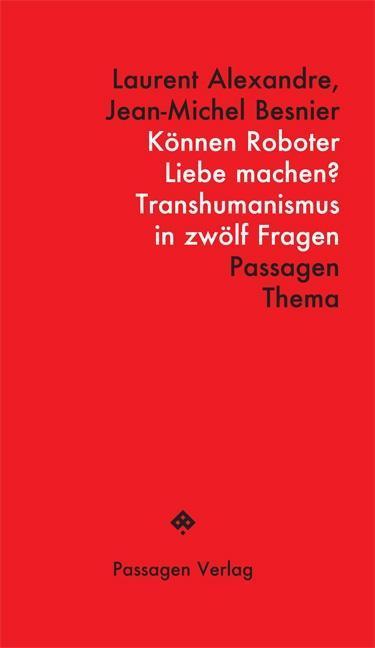 Produktbild Können Roboter Liebe machen? (Deutsch, Laurent Besnier Alexandre)