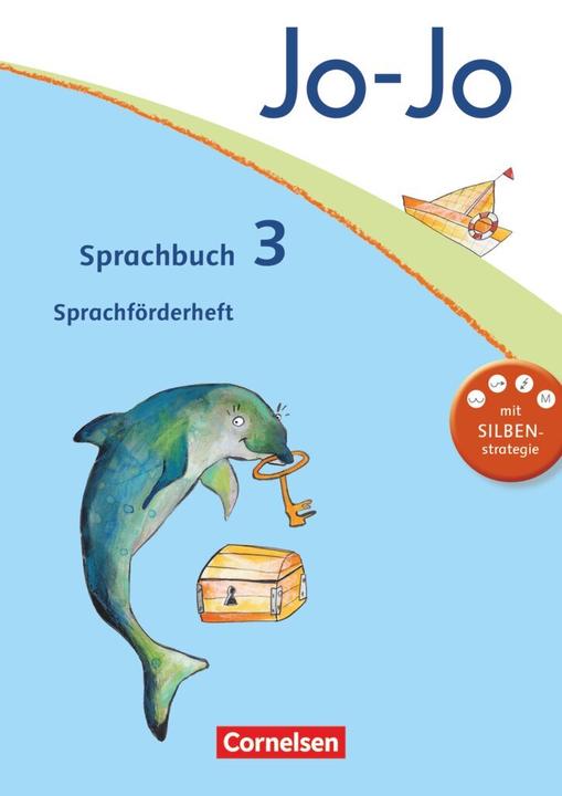 Produktbild Jo-Jo Sprachbuch 3. Schuljahr. Sprachförderheft (Deutsch, Anne Goecke, Gabriele Woitalla, Marion Wolf, Monika Budke, 2012)