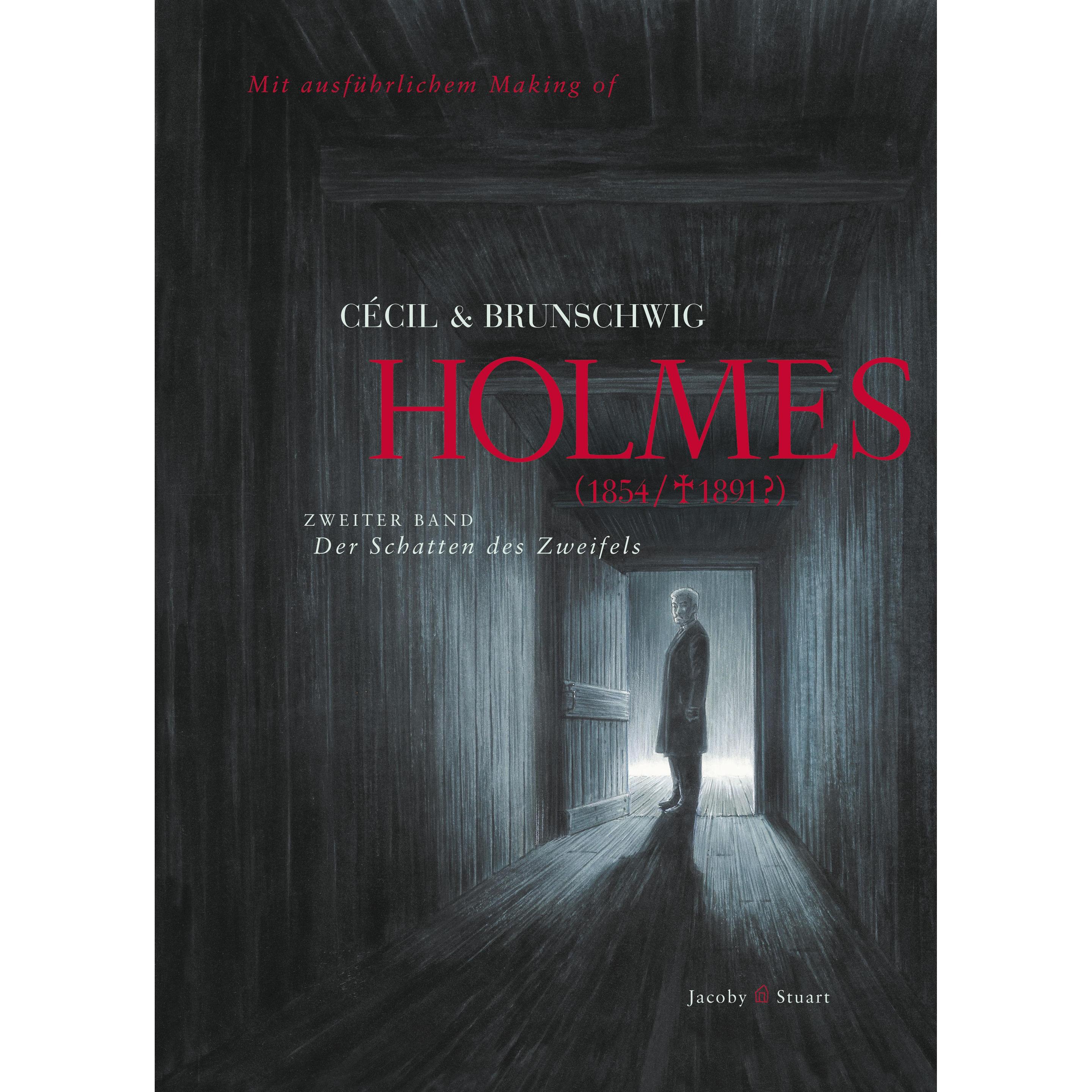 Holmes (1854/†1891?) ZWEITER BAND, Belletristik von Luc Brunschwig