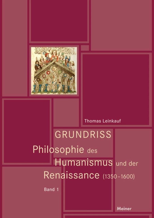 Immagine prodotto Grundriss Philosophie des Humanismus und der Renaissance (Tedesco, Thomas Leinkauf, 2017)