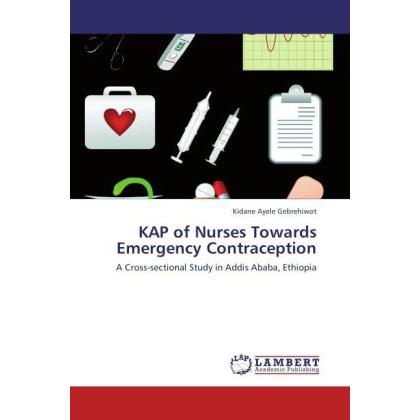 KAP of Nurses Towards Emergency Contraception, Fachbücher