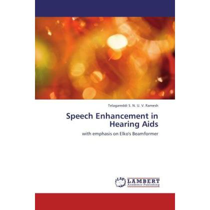 Speech Enhancement in Hearing Aids, Fachbücher