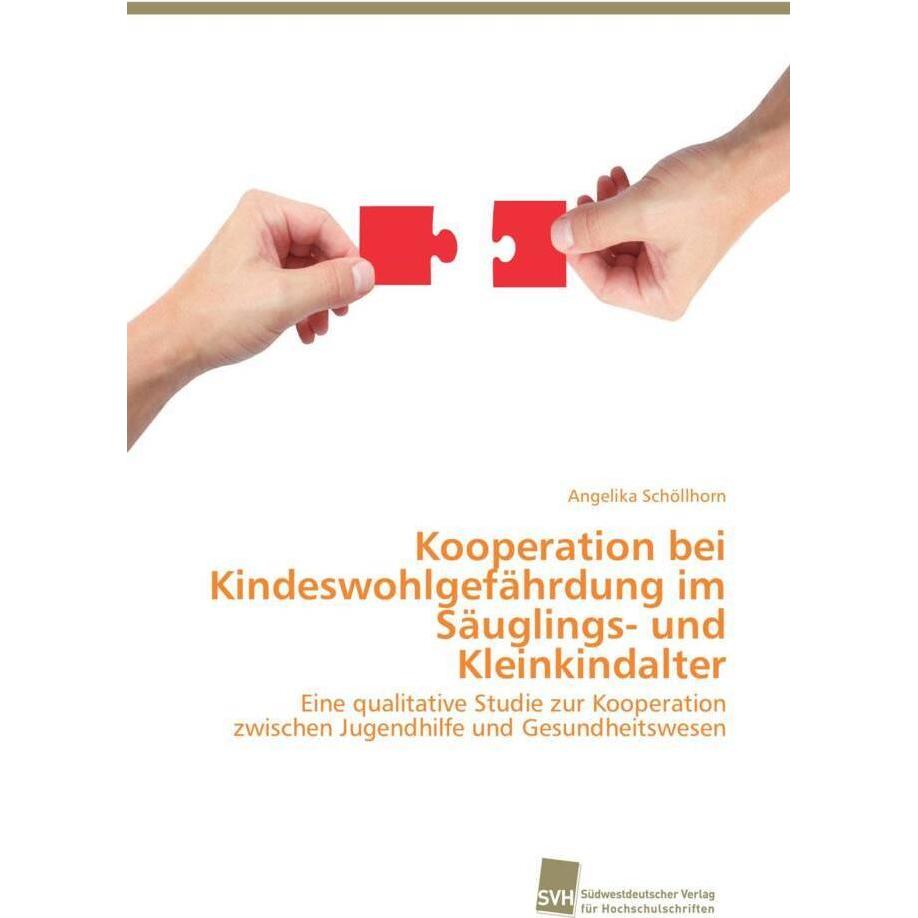 Kooperation bei Kindeswohlgefährdung im Säuglings- und Kleinkindalter, Fachbücher