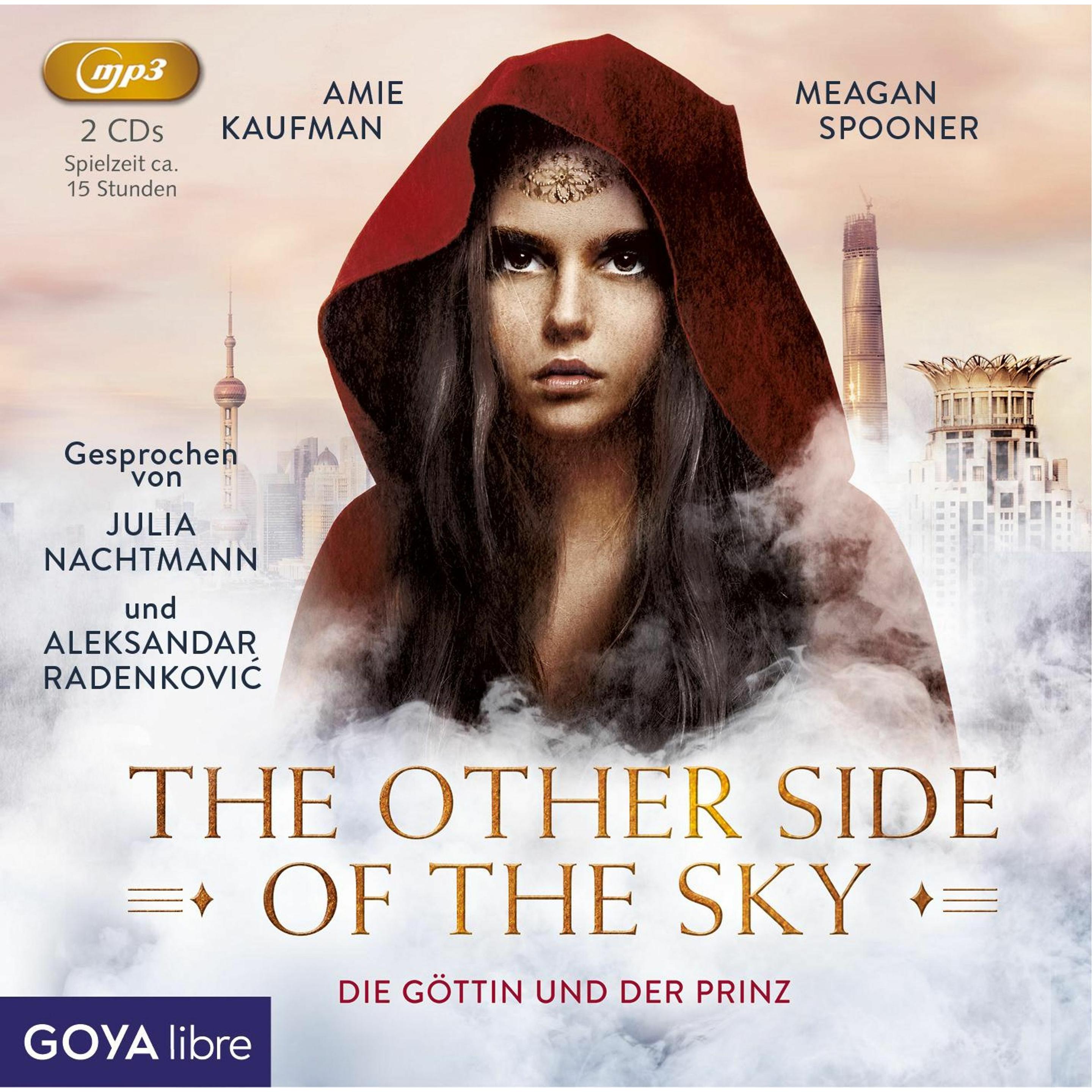 Kaufman:The other side of the sky - Die, Hörbücher von Meagan Spooner, Amie Kaufman