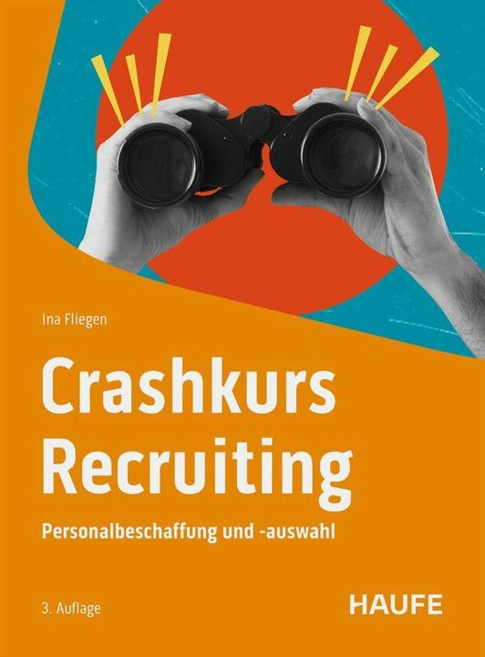 Crashkurs Recruiting (Deutsch, Ina Fliegen, 2025)