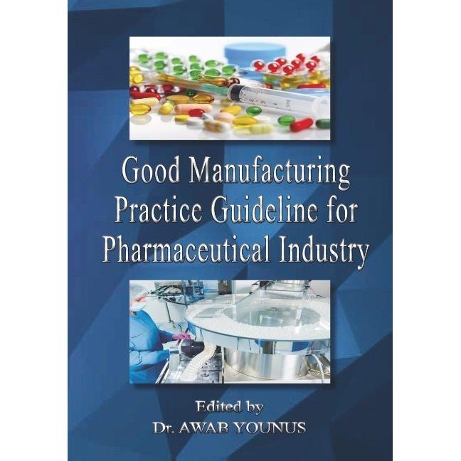 Dr. AWAB YOUNUS:Good Manufacturing Prac, Fachbücher von Dr. AWAB YOUNUS
