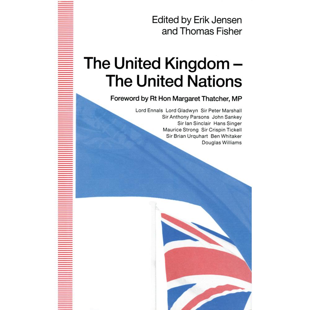 The United Kingdom - The United Nations, Fachbücher von Erik Jensen