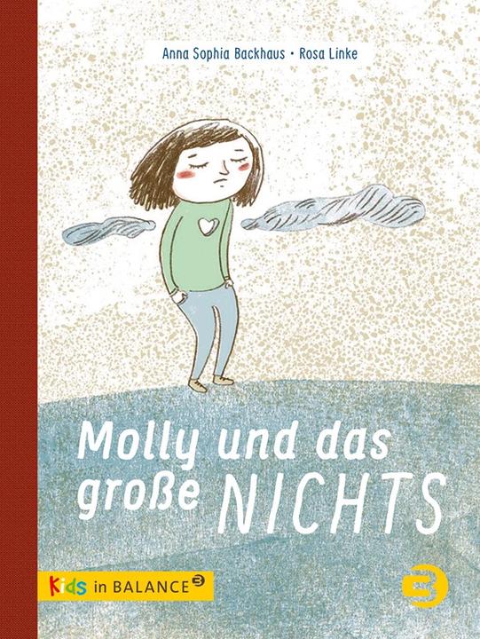 Produktbild Molly und das grosse Nichts (Deutsch, Anna Sophia Backhaus, Rosa Linke, 2018)