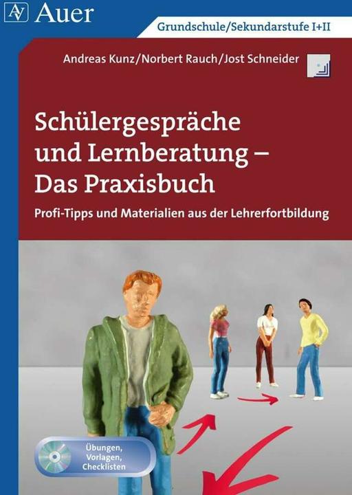 Produktbild Schülergespräche-Lernberatung - Das Praxisbuch (Deutsch, Andreas Kunz, Jost Schneider, Norbert Rauch, 2013)
