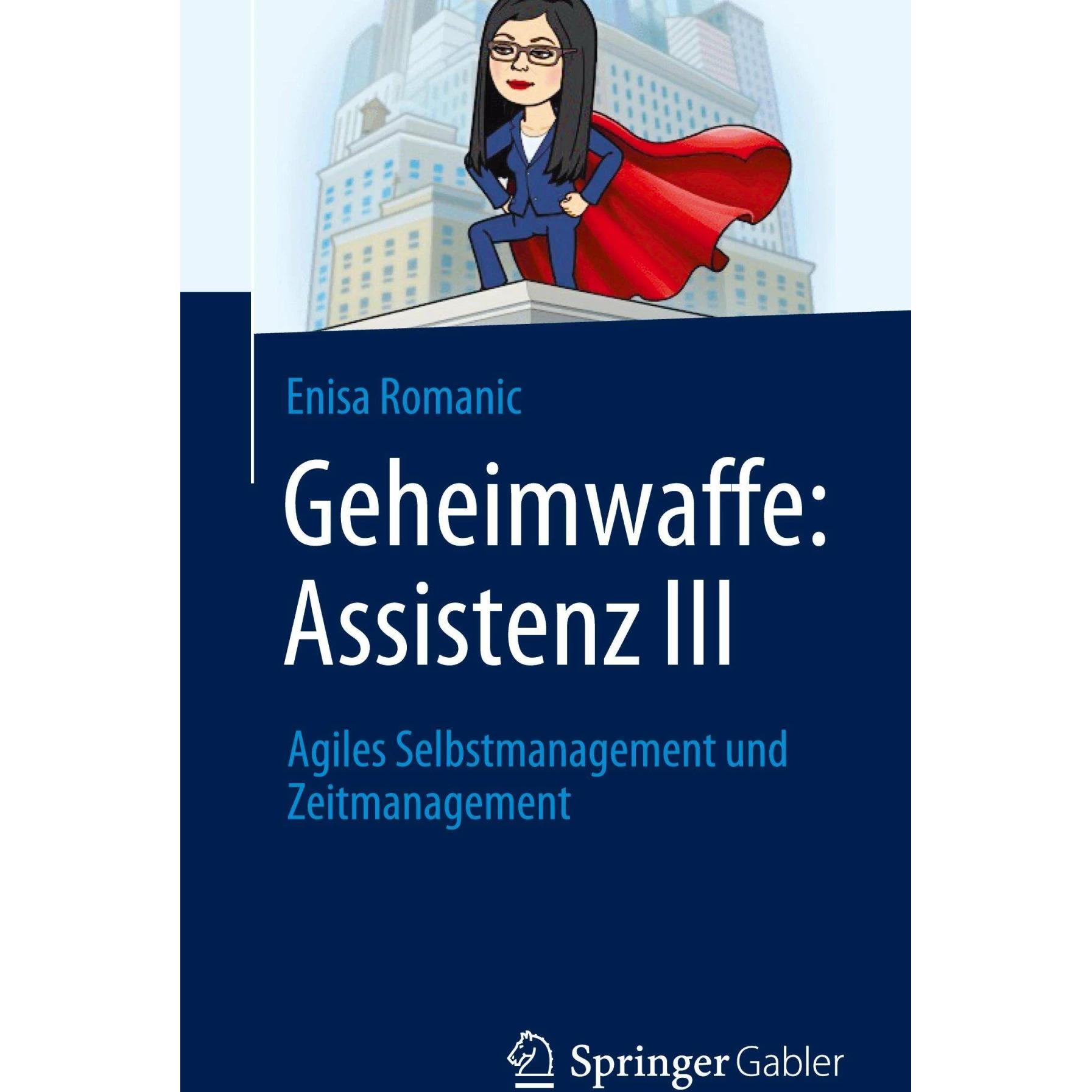 Geheimwaffe: Assistenz III, Fachbücher von Enisa Romanic