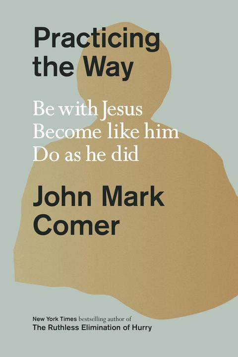 Produktbild Practicing the Way (Englisch, John Mark Comer, 2024)