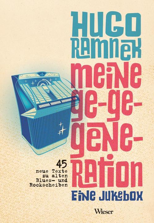 Produktbild Meine Ge-Ge-Generation (Deutsch, Hugo Ramnek, 2017)