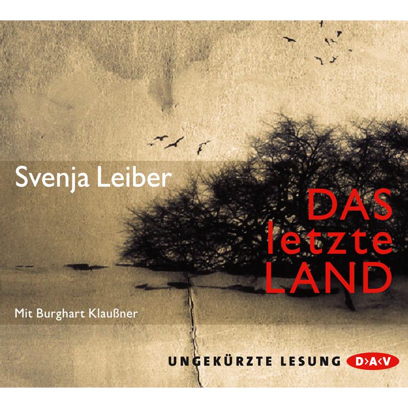 Das letzte Land, Hörbücher von Svenja Leiber