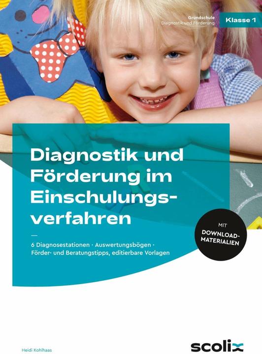 Produktbild Diagnostik und Förderung im Einschulungsverfahren (Deutsch, Heidi Kohlhaas, 2023)