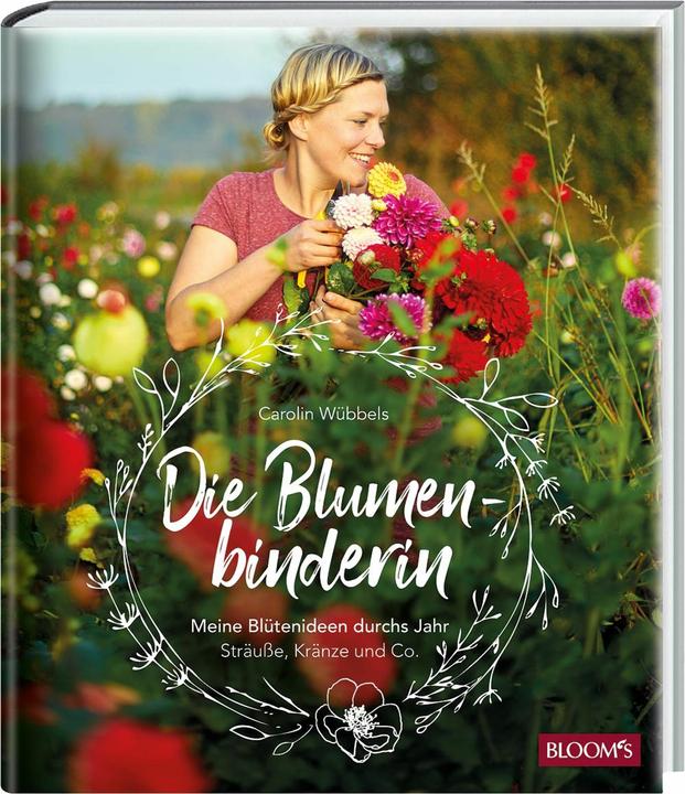 Immagine prodotto Die Blumenbinderin (Tedesco, Carolin Wübbels, 2019)