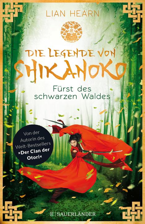 Produktbild Die Legende von Shikanoko - Fürst des schwarzen Waldes (Deutsch, Lian Hearn, 2018)