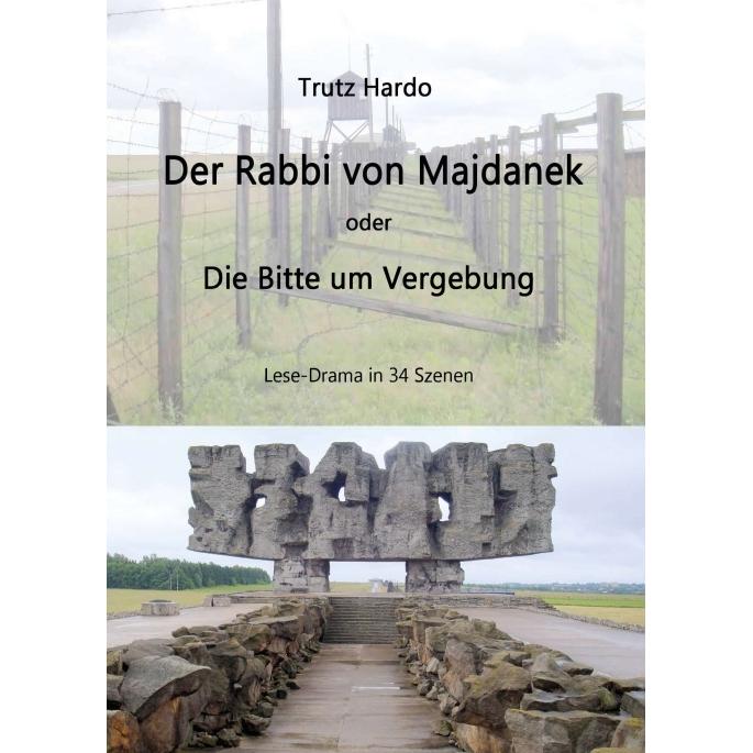 Hardo:Der Rabbi von Majdanek, Ratgeber von Trutz Hardo
