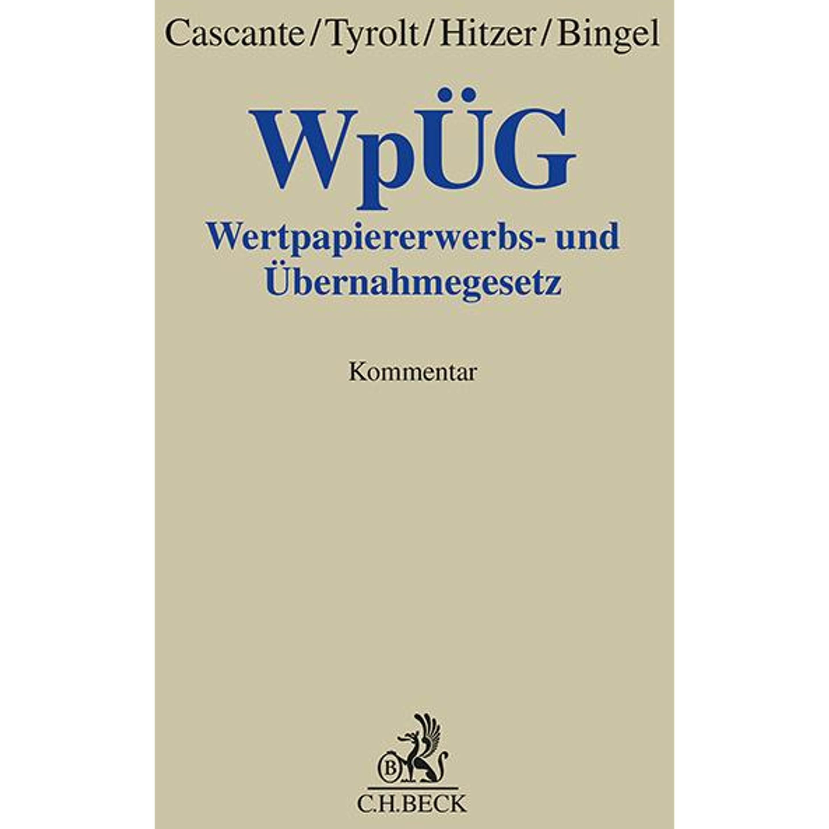 WpÜG, Fachbücher von David Quinke, Jochen Tyrolt, Christian Cascante, Stephan Aubel, Adrian Bingel