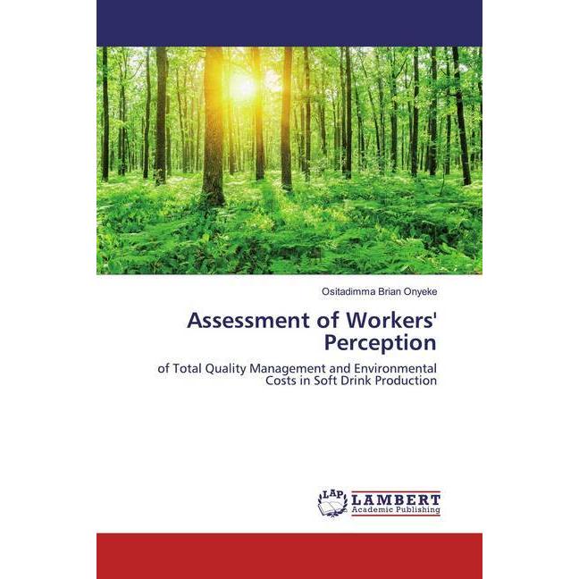 Assessment of Workers' Perception, Fachbücher von Ositadimma Brian Onyeke