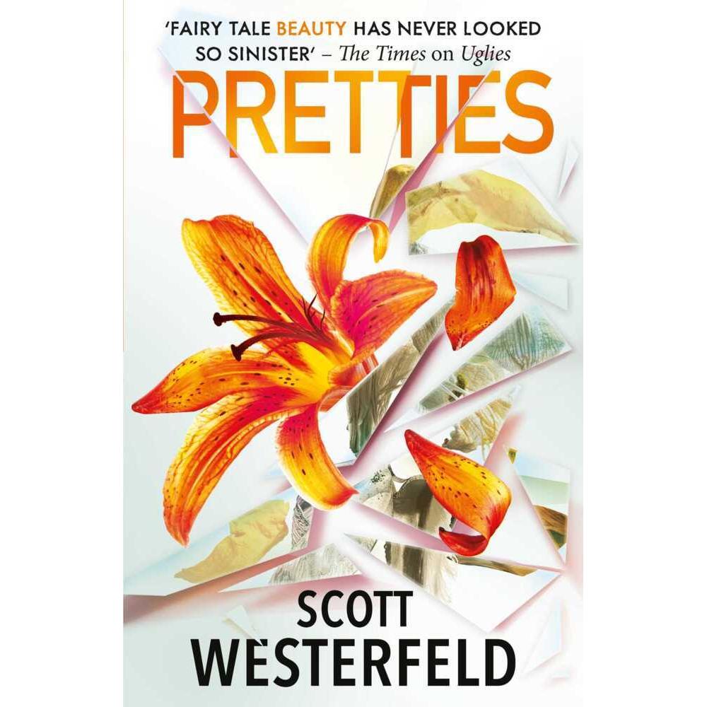 Pretties, Kinderbücher von Scott Westerfeld