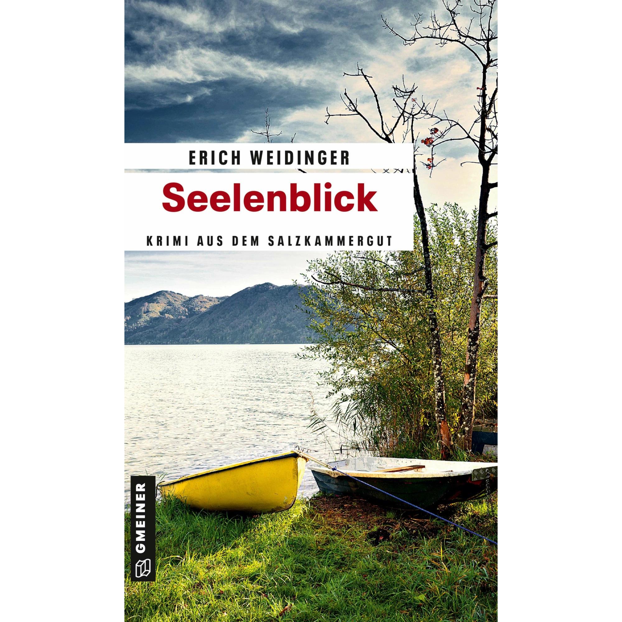 Weidinger:Seelenblick, Belletristik von Erich Weidinger