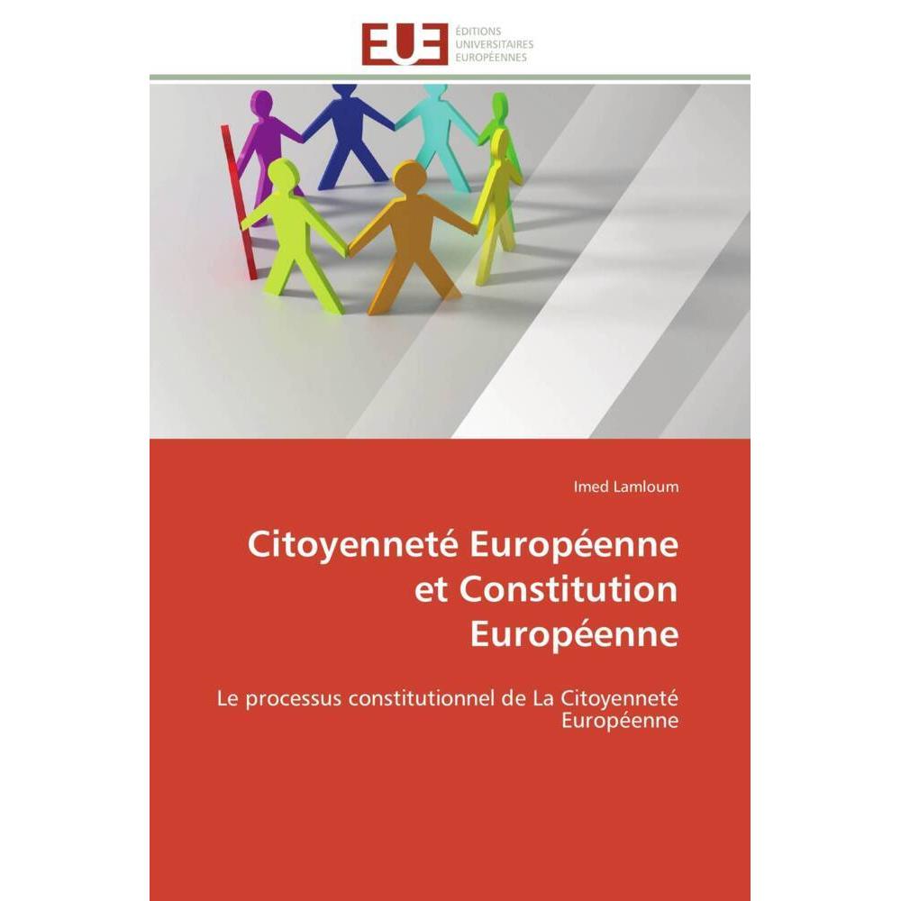 Citoyenneté Européenne et Constitution Européenne, Fachbücher