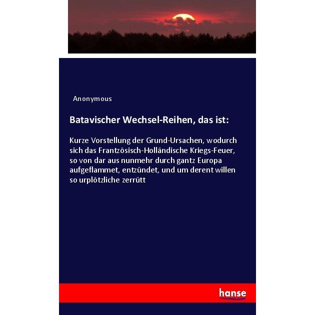 Batavischer Wechsel-Reihen, das ist:, Fachbücher von Heinrich Preschers