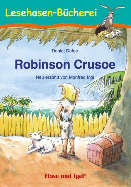 Produktbild Robinson Crusoe (Deutsch, Daniel Defoe, Manfred Mai, 2019)